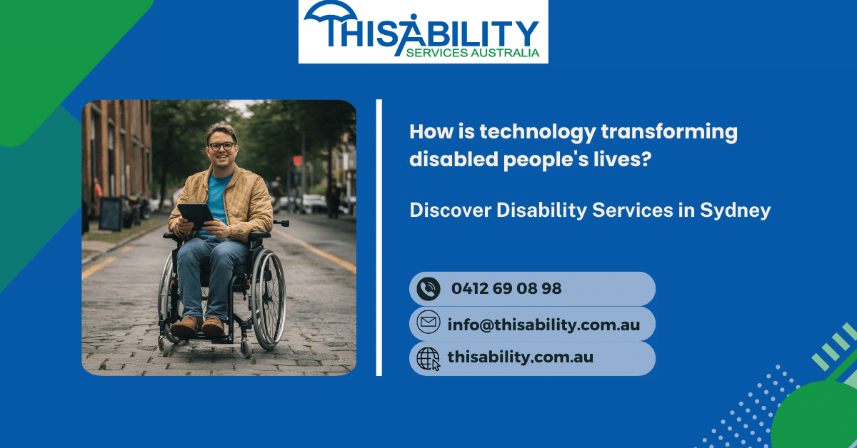 How is technology transforming disabled people’s lives? (Comprehensive Guide)